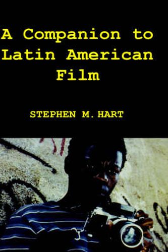 Cover image for A Companion to Latin American Film