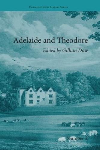 Cover image for Adelaide and Theodore: by Stephanie-Felicite De Genlis