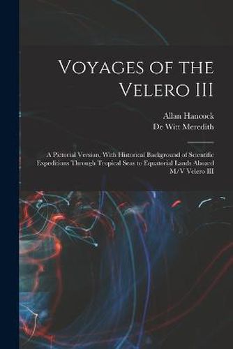 Voyages of the Velero III