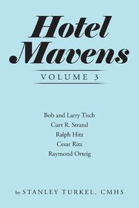Cover image for Hotel Mavens Volume 3