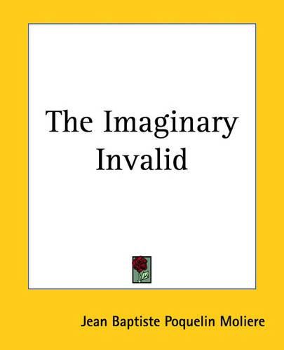 The Imaginary Invalid