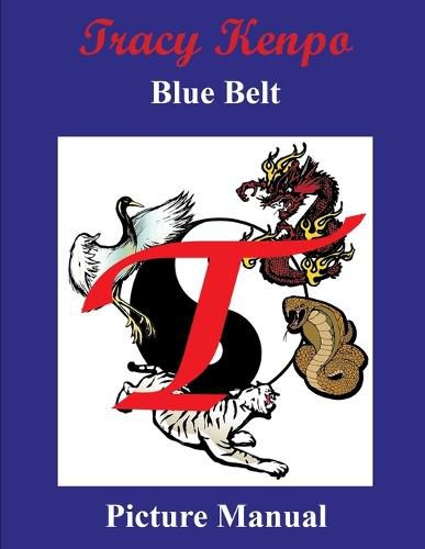 Tracy Kenpo Blue Belt