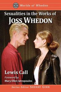 Cover image for Sexualities in the Works of Joss Whedon