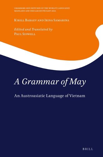 Cover image for A Grammar of May: An Austroasiatic Language of Vietnam