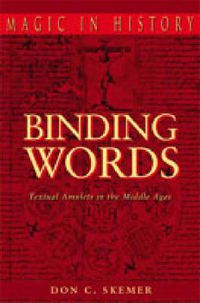 Cover image for Binding Words: Textual Amulets in the Middle Ages