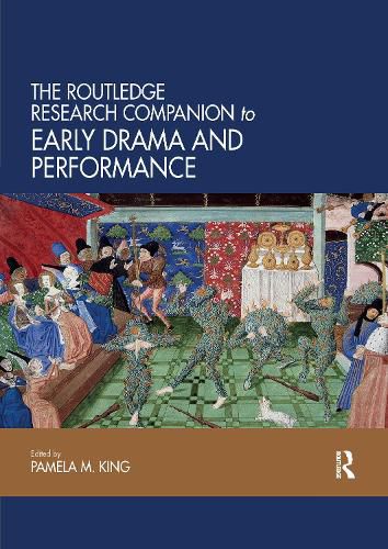 Cover image for The Routledge Research Companion to Early Drama and Performance