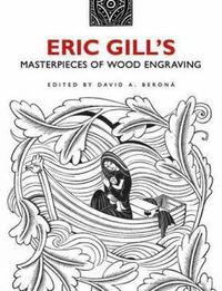 Cover image for Eric Gill's Masterpieces of Wood Engraving: Over 250 Illustrations