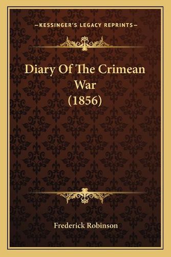 Cover image for Diary of the Crimean War (1856)