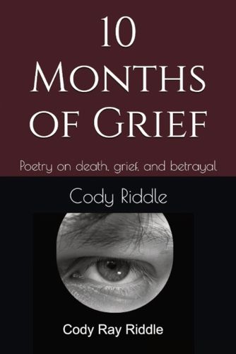 Cover image for 10 Months of Grief