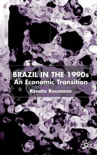 Cover image for Brazil in the 1990s: An Economy in Transition