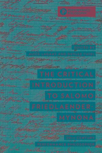 The Critical Introduction to Salomo Friedlaender/Mynona