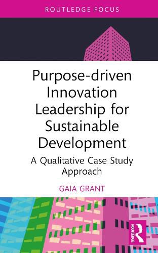 Cover image for Purpose-driven Innovation Leadership for Sustainable Development