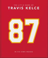 Cover image for The Little Book of Travis Kelce