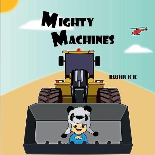 Cover image for Mighty Machines