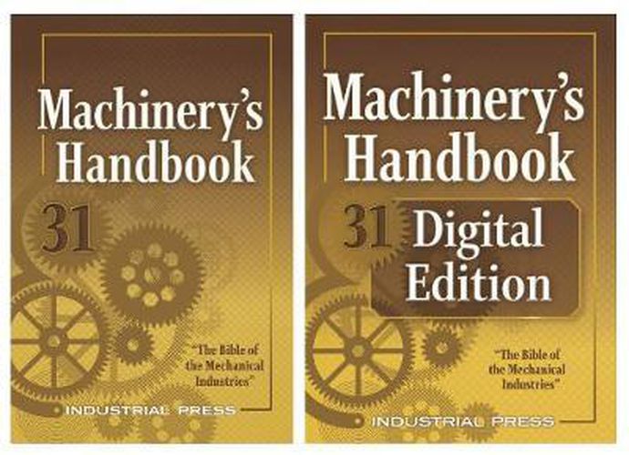 Machinery's Handbook & Digital Edition Combo: Large Print