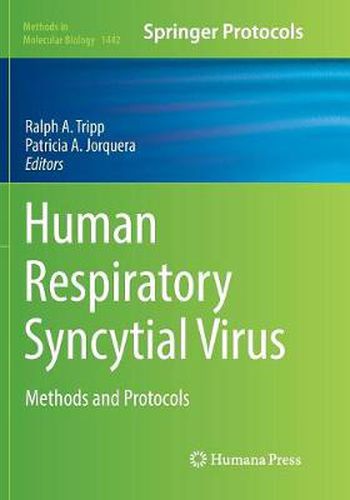 Cover image for Human Respiratory Syncytial Virus: Methods and Protocols