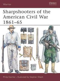 Cover image for Sharpshooters of the American Civil War 1861-65