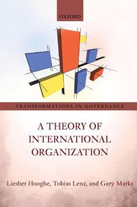 Cover image for A Theory of International Organization