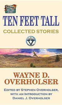 Cover image for Ten Feet Tall: Collected Stories