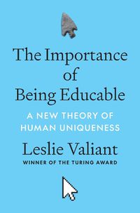 Cover image for The Importance of Being Educable