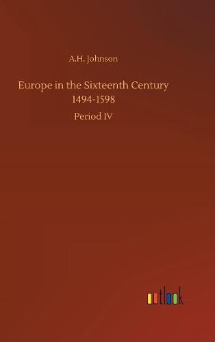 Europe in the Sixteenth Century 1494-1598