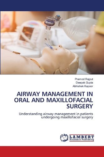 Cover image for Airway Management in Oral and Maxillofacial Surgery