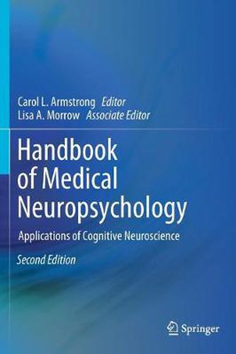 Cover image for Handbook of Medical Neuropsychology: Applications of Cognitive Neuroscience