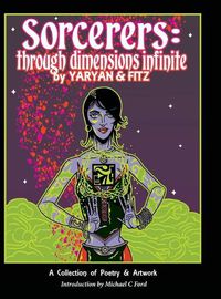 Cover image for Sorcerers: Through Dimensions Infinite: Hardcover 1st Edition