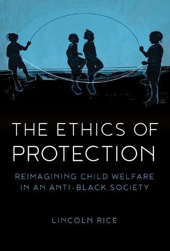 Cover image for The Ethics of Protection