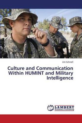 Cover image for Culture and Communication Within Humint and Military Intelligence