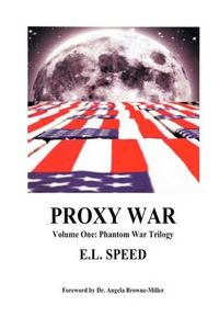 Cover image for Proxy War: Volume One: Phantom War Trilogy