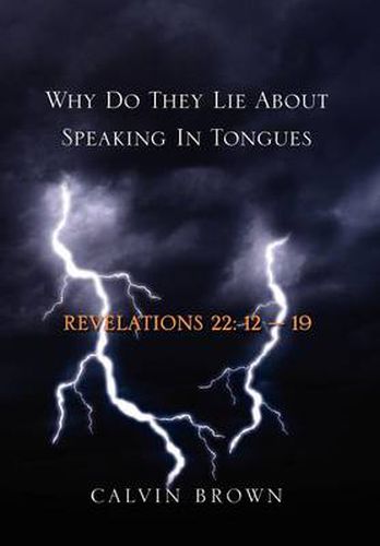 Cover image for Why Do They Lie about Speaking in Tongues