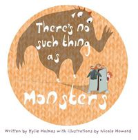 Cover image for There's No Such Thing As Monsters