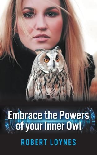 Cover image for Embracing the powers of our inner owl