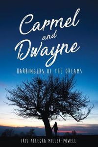 Cover image for Carmel and Dwayne