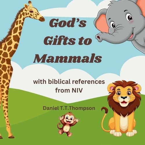 Cover image for God's Gifts to Mammals