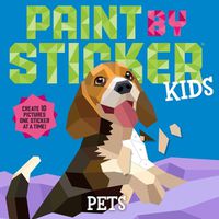 Cover image for Paint by Sticker Kids: Pets