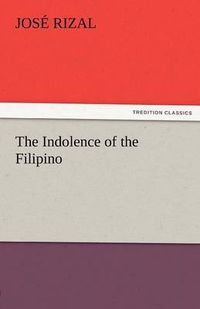 Cover image for The Indolence of the Filipino