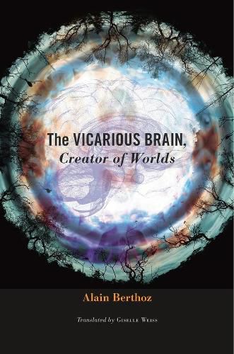 Cover image for The Vicarious Brain, Creator of Worlds