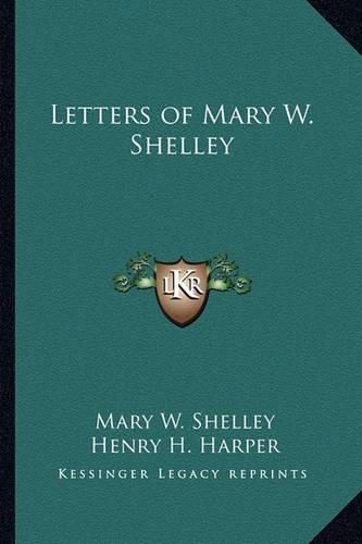 Letters of Mary W. Shelley