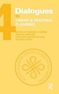 Cover image for Dialogues in Urban and Regional Planning: Volume 4