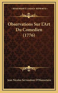 Cover image for Observations Sur L'Art Du Comedien (1776)