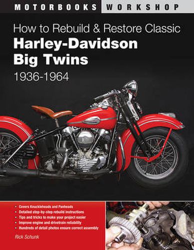 Cover image for How to Rebuild and Restore Classic Harley-Davidson Big Twins 1936-1964