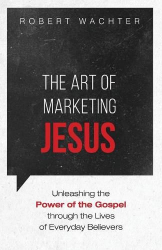 Cover image for The Art of Marketing Jesus