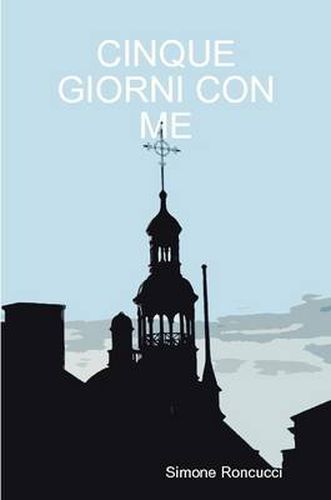 Cover image for Cinque Giorni Con ME