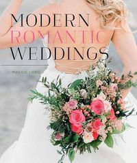 Cover image for Modern Romantic Weddings