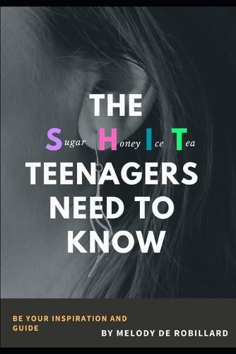 Cover image for The Sugar Honey Ice Tea Teenagers Need to Know