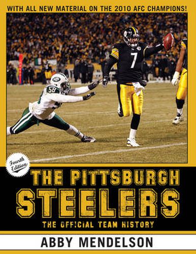 Cover image for The Pittsburgh Steelers: The Official Team History