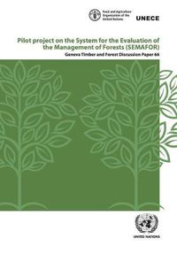 Cover image for Pilot project on the system for the evaluation of the management of forests (SEMAFOR)