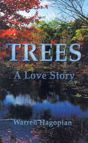 Cover image for Trees: A Love Story